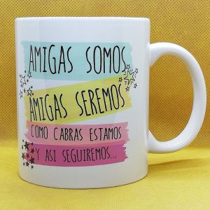 TAZA AMIGAS SOMOS