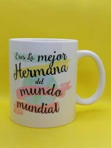 TAZA MEJOR HERMANA