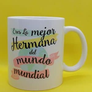 TAZA MEJOR HERMANA