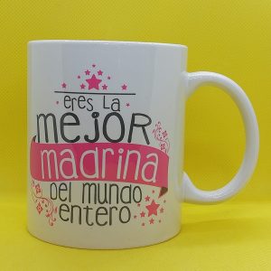 TAZA MEJOR MADRINA DEL MUNDO