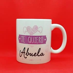 TAZA TE QUIERO ABUELA