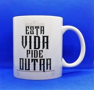 TAZA ESTA VIDA PIDE OUTRA