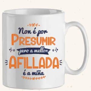 TAZA PARA A MELLOR AFILLADA