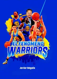 EL FENOMENO WARRIORS - Libro de baloncesto