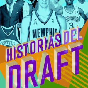 HISTORIAS DEL DRAFT