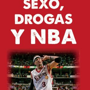 Libro de Baloncesto «Sexo, Drogas y NBA»