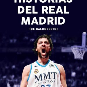 Libro Historias del Real Madrid