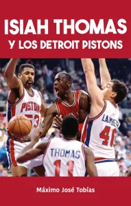 Libro Isiah Thomas y los Detroit Pistons