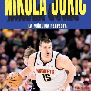 Libro Nikola Jokic, la máquina perfecta