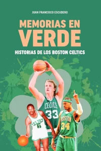 MEMORIAS EN VERDE - Libro de baloncesto