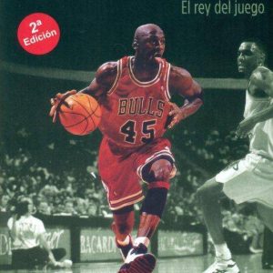 Michael Jordan , El Rey del Juego.