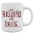 TAZA QUE RIQUIÑO ME ERES